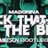 Madonna Back That Up To The Beat Matson Bootleg MATSON 2023 MADONNA