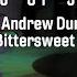 Gon Haziri Andrew Dum Eneli Bittersweet