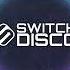 SWITCH DISCO X FRAGMA X INPETTO REACT X TOCA ME SWITCH DISCO EDIT