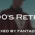 Best Of 90 S Retro Disco House Remixes 2024 Djfantazee