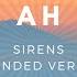 Monolink Sirens Extended Version