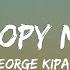Mwizz George Kipa Frozy Don T Copy My Flow 1 HOUR Lyrics Je Ne Sais Pas Don T Copy My Flow