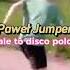 Paweł Jumper Ale To DISCO POLO RANDOMDISCO