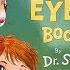 The Eye Book Dr Seuss Book Read Aloud For Children