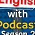 Intermediate Mastering Small Talk In English Learn English With Podcast Conversation Season2 Ep 45