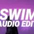 Swim Chase Atlantic Edit Audio