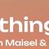 Shiah Maisel Clarx Everything I Got Lyrics