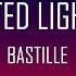 Distorted Light Beam Bastille Lyrics