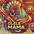 Hastro Olele Mama Radio Edit