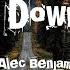 Alec Benjamin Let Me Down Slowly Lyrics Video 1080p 60fps