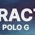 Polo G Distraction Lyrics