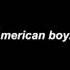 LA Boy Mashup American Boy The Party LA Lyrics
