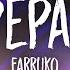 Farruko Pepas Letra Lyrics