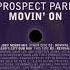 Prospect Park Movin On Joey Negro S City Dub Mix