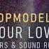 Topmodelz Your Love Atmozfears Sound Rush Remix LQ Rip