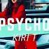 Kiri T Psycho Official Music Video