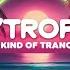PsyTropica A New Kind Of Trance Vol 5
