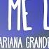 Ariana Grande Leave Me Lonely Feat Macy Gray