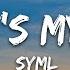 SYML Where S My Love Lyrics