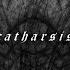 Catharsis