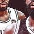 Kyrie Irving Me Myself And I ᴴᴰ Brooklyn Nets Hype