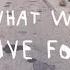 American Authors What We Live For Lyric Video