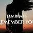 JamBeats Remember You Original Mix