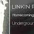 Linkin Park Homecoming Minutes To Midnight Demo Underground 12