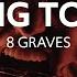 8 Graves Begging To Bleed Lyrics