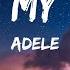 Adele Send My Love Lyrics