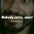 If I Disappears Like Who Cares Nobody Cares Man Motivational Video For Men Men S Motivation