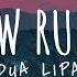 Dua Lipa New Rules Lyrics 1 Hour