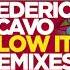 Federico Scavo Blow It Federico Scavo Remix 2019