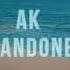 AK Abandoned