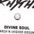 1997 Divine Soul Feat Michelle Weeks Search N Higher Ground DJ Choco G Dub Mix