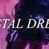 CRYSTAL DREAMS Speed Up