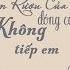 Vietsub Pinyin Quán Rượu Của Anh Đóng Cửa Không Tiếp Em Trần Tuyết Ngưng 你的酒館對我打了烊 陳雪凝