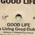 Inner City Good Life CJ S Living Good Club Mix