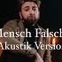 FASO Richtiger Mensch Falscher Moment Akustik Version