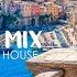 Summer Music Mix 2024 The Best Of Vocal Deep House Music Mix 2024 Mega Hits 2024 310