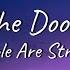 The Doors People Are Strange Lyrics