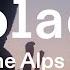 On Solace Running The Alps In 30 Days Karel Sabbe S Via Alpina FKT