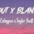 ENHYPEN X TAYLOR SWIFT Mash Up SHOUT OUT X BLANK SPACE Lyrics Terjemahan