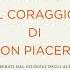 IL CORAGGIO DI NON PIACERE Di Ichiro Kishimi E Fumitake Koga 5 Milioni Di Copie Vendute