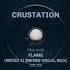 Crustation Featuring Bronagh Slevin Flame Mood II Swing Vocal Mix