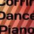 Astronomia Coffin Dance Piano Cover Viral Trending