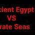 Ancient Egypt And Pirate Seas Ultimate Battle Soundtrack