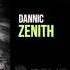 Dannic Zenith OUT NOW