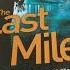 THE LAST MILE By David Baldacci Short Book Review Of A Long Book