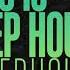 Deep House Mix This Is Deep House Afterhours Vol 5